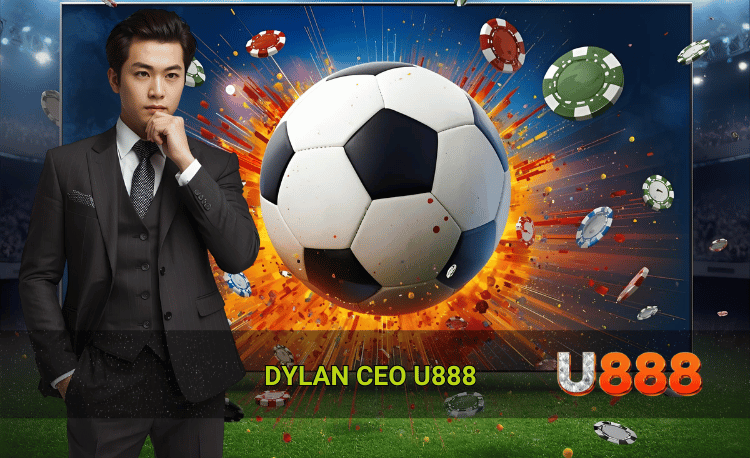 Dylan CEO U888