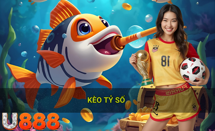 Kèo tỷ số