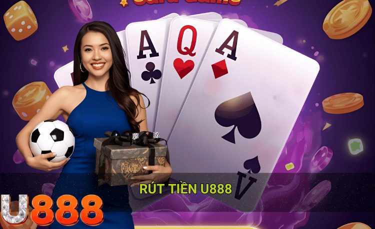 Rút tiền U888